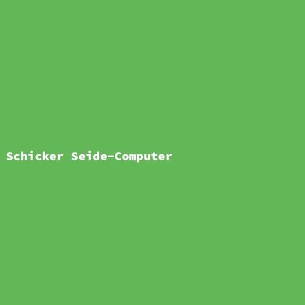 Schicker Seide-Computer