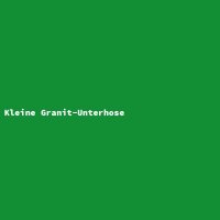 Kleine Granit-Unterhose