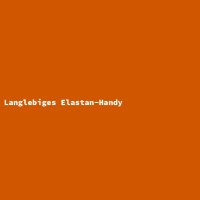 Langlebiges Elastan-Handy