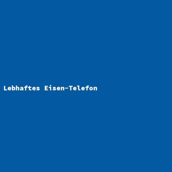 Lebhaftes Eisen-Telefon
