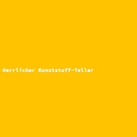 Herrlicher Kunststoff-Teller