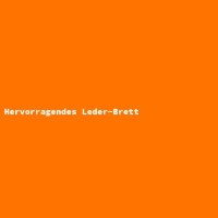 Hervorragendes Leder-Brett
